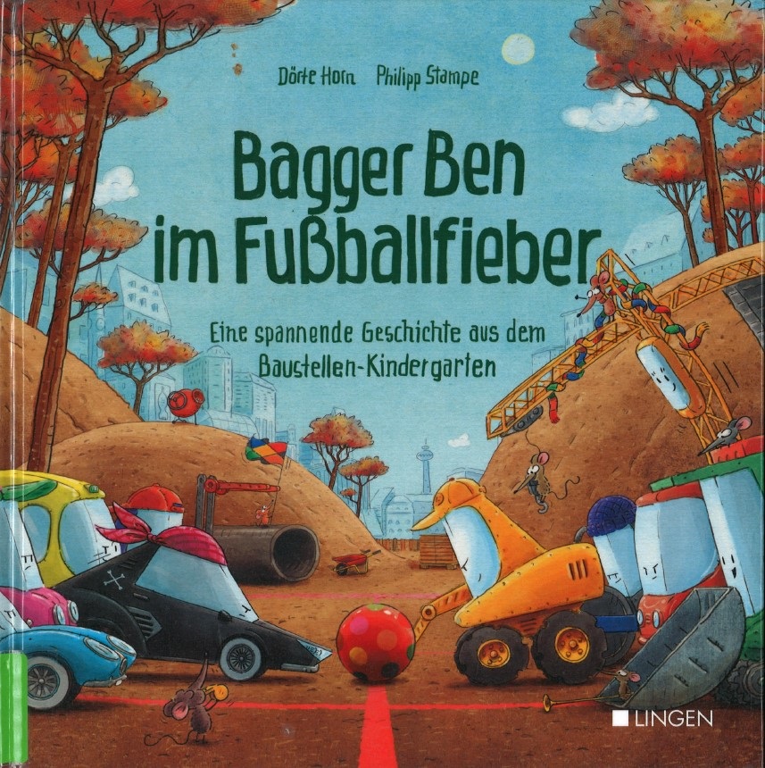 Foto: Buchcover "Bagger Ben im Fußballfieber"