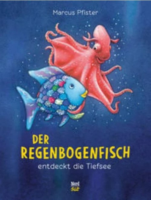 Foto: Buchcover „Der Regenbogenfisch entdeckt die Tiefsee“